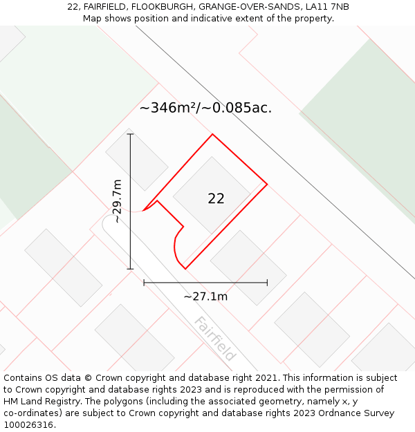 22, FAIRFIELD, FLOOKBURGH, GRANGE-OVER-SANDS, LA11 7NB: Plot and title map