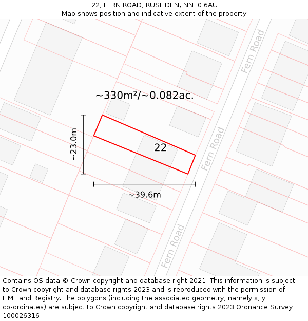 22, FERN ROAD, RUSHDEN, NN10 6AU: Plot and title map