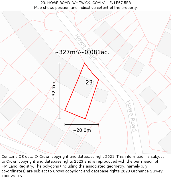 23, HOWE ROAD, WHITWICK, COALVILLE, LE67 5ER: Plot and title map