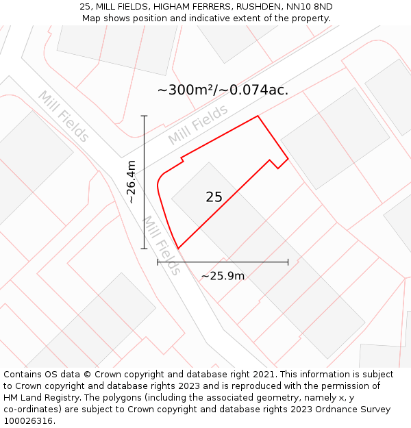 25, MILL FIELDS, HIGHAM FERRERS, RUSHDEN, NN10 8ND: Plot and title map