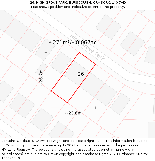 26, HIGH GROVE PARK, BURSCOUGH, ORMSKIRK, L40 7AD: Plot and title map
