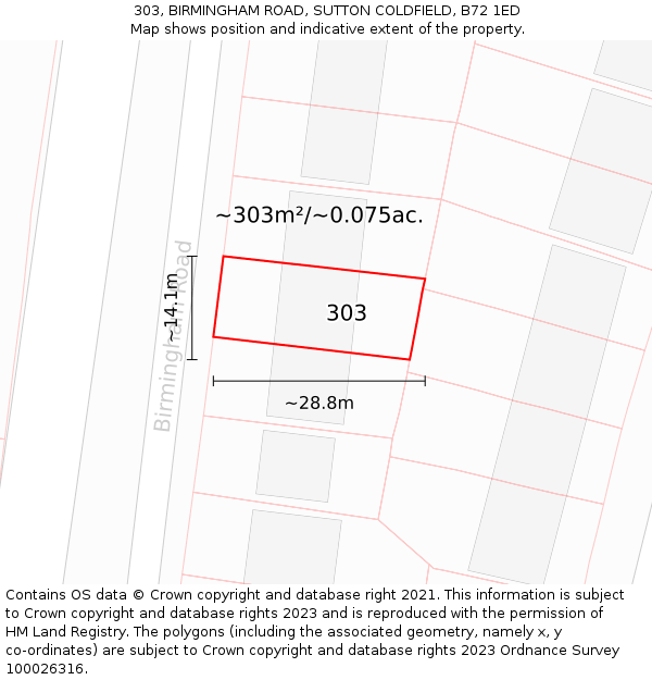 303, BIRMINGHAM ROAD, SUTTON COLDFIELD, B72 1ED: Plot and title map