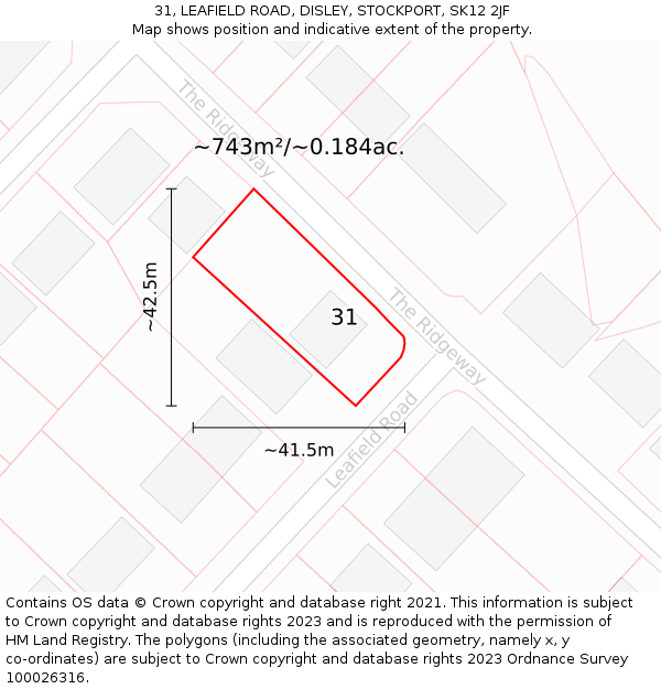 31, LEAFIELD ROAD, DISLEY, STOCKPORT, SK12 2JF: Plot and title map
