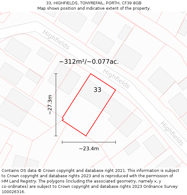 33, HIGHFIELDS, TONYREFAIL, PORTH, CF39 8GB: Plot and title map
