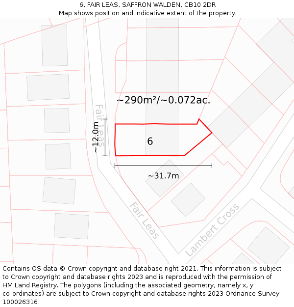 6, FAIR LEAS, SAFFRON WALDEN, CB10 2DR: Plot and title map
