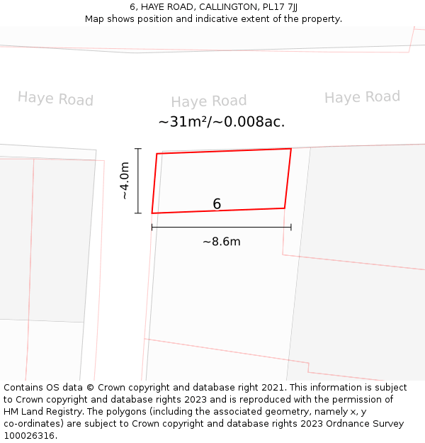 6, HAYE ROAD, CALLINGTON, PL17 7JJ: Plot and title map