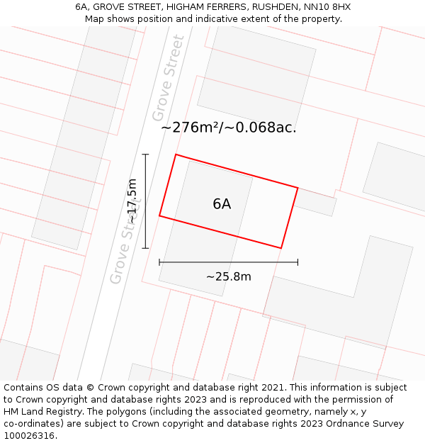 6A, GROVE STREET, HIGHAM FERRERS, RUSHDEN, NN10 8HX: Plot and title map
