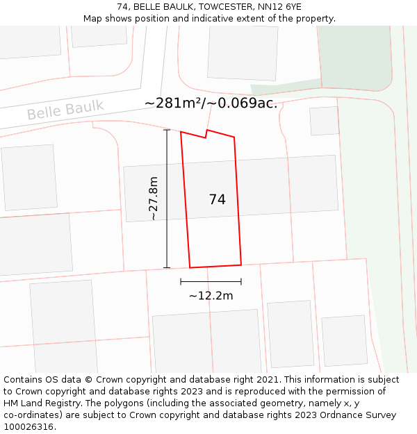 74, BELLE BAULK, TOWCESTER, NN12 6YE: Plot and title map