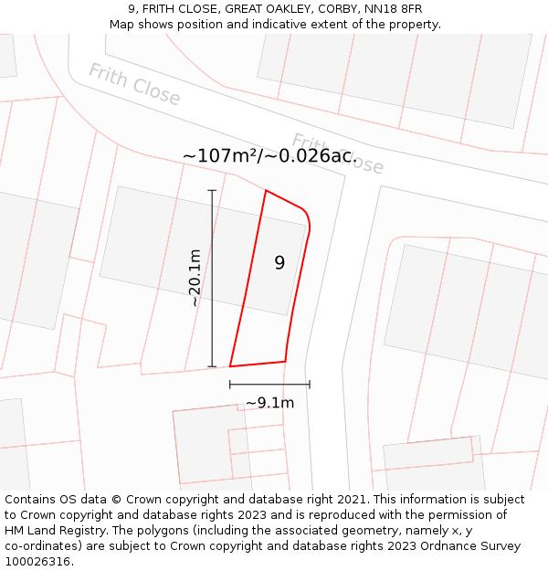 9, FRITH CLOSE, GREAT OAKLEY, CORBY, NN18 8FR: Plot and title map