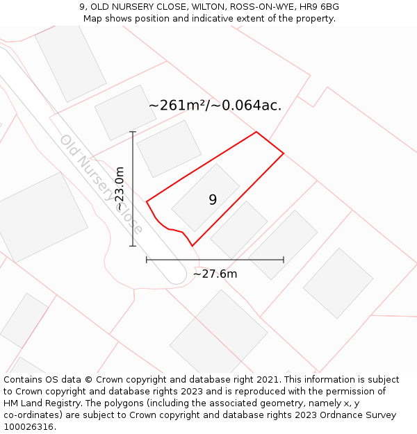 9, OLD NURSERY CLOSE, WILTON, ROSS-ON-WYE, HR9 6BG: Plot and title map