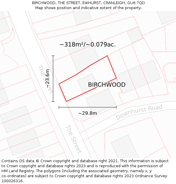 BIRCHWOOD, THE STREET, EWHURST, CRANLEIGH, GU6 7QD: Plot and title map