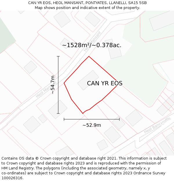 CAN YR EOS, HEOL MANSANT, PONTYATES, LLANELLI, SA15 5SB: Plot and title map