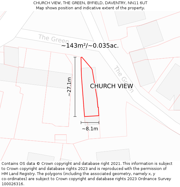 CHURCH VIEW, THE GREEN, BYFIELD, DAVENTRY, NN11 6UT: Plot and title map