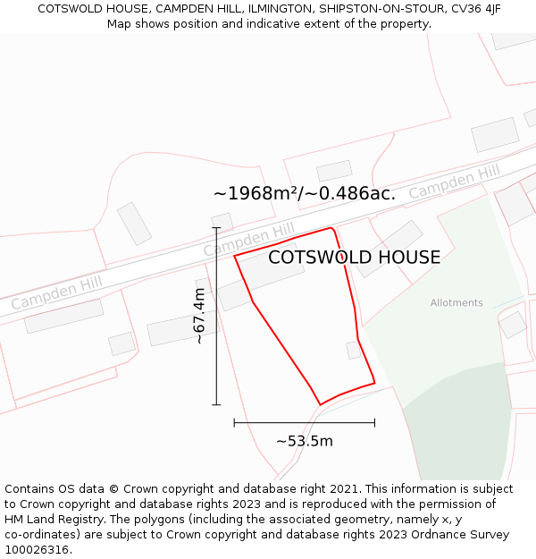 COTSWOLD HOUSE, CAMPDEN HILL, ILMINGTON, SHIPSTON-ON-STOUR, CV36 4JF: Plot and title map