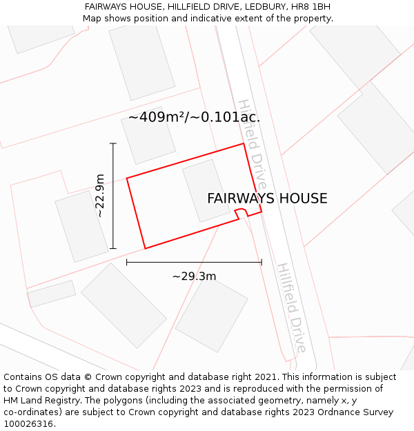 FAIRWAYS HOUSE, HILLFIELD DRIVE, LEDBURY, HR8 1BH: Plot and title map