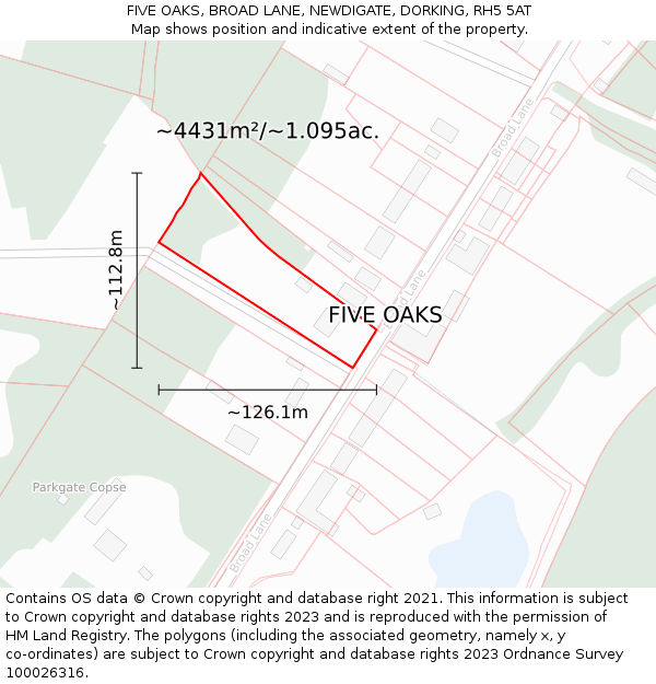 FIVE OAKS, BROAD LANE, NEWDIGATE, DORKING, RH5 5AT: Plot and title map
