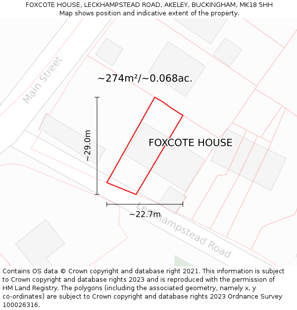 FOXCOTE HOUSE, LECKHAMPSTEAD ROAD, AKELEY, BUCKINGHAM, MK18 5HH: Plot and title map