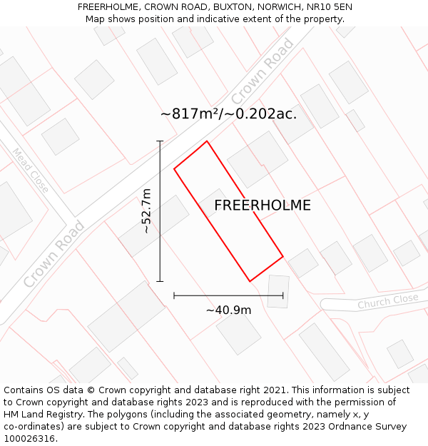 FREERHOLME, CROWN ROAD, BUXTON, NORWICH, NR10 5EN: Plot and title map
