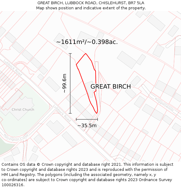 GREAT BIRCH, LUBBOCK ROAD, CHISLEHURST, BR7 5LA: Plot and title map