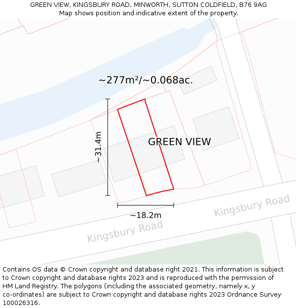 GREEN VIEW, KINGSBURY ROAD, MINWORTH, SUTTON COLDFIELD, B76 9AG: Plot and title map