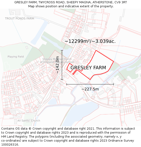 GRESLEY FARM, TWYCROSS ROAD, SHEEPY MAGNA, ATHERSTONE, CV9 3RT: Plot and title map