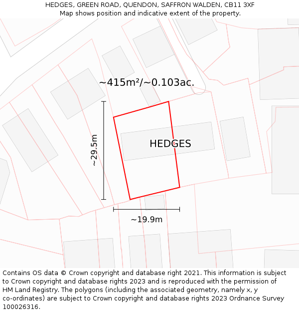 HEDGES, GREEN ROAD, QUENDON, SAFFRON WALDEN, CB11 3XF: Plot and title map