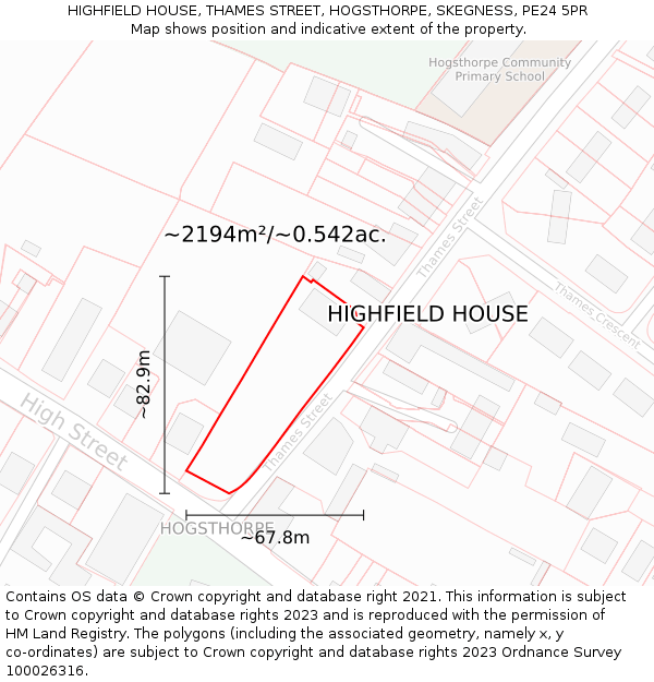 HIGHFIELD HOUSE, THAMES STREET, HOGSTHORPE, SKEGNESS, PE24 5PR: Plot and title map