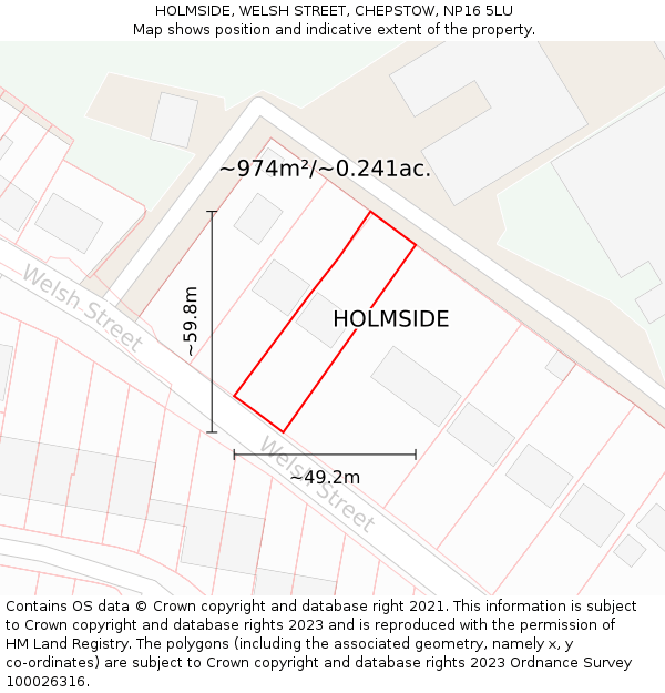 HOLMSIDE, WELSH STREET, CHEPSTOW, NP16 5LU: Plot and title map