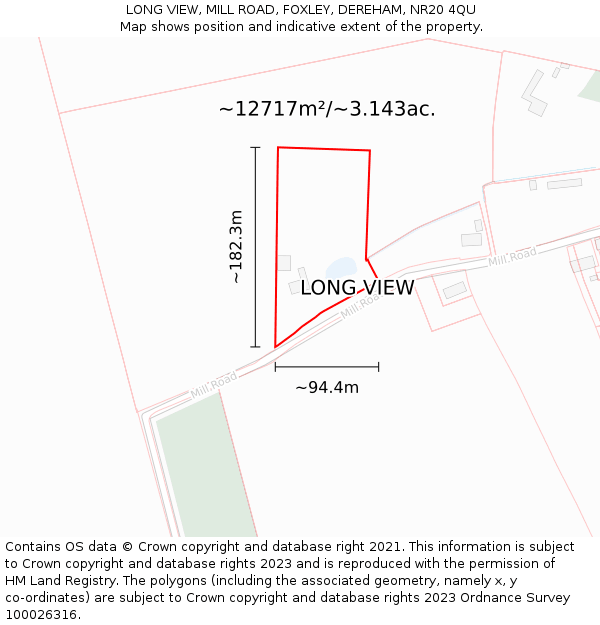 LONG VIEW, MILL ROAD, FOXLEY, DEREHAM, NR20 4QU: Plot and title map