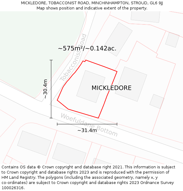 MICKLEDORE, TOBACCONIST ROAD, MINCHINHAMPTON, STROUD, GL6 9JJ: Plot and title map