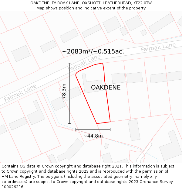 OAKDENE, FAIROAK LANE, OXSHOTT, LEATHERHEAD, KT22 0TW: Plot and title map