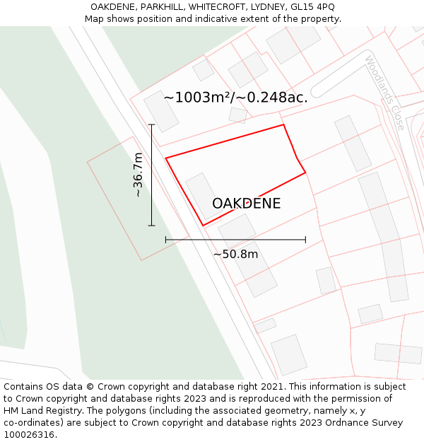 OAKDENE, PARKHILL, WHITECROFT, LYDNEY, GL15 4PQ: Plot and title map