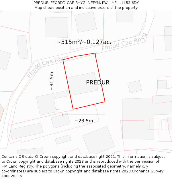 PREDUR, FFORDD CAE RHYG, NEFYN, PWLLHELI, LL53 6DY: Plot and title map