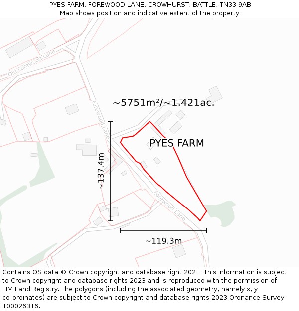 PYES FARM, FOREWOOD LANE, CROWHURST, BATTLE, TN33 9AB: Plot and title map