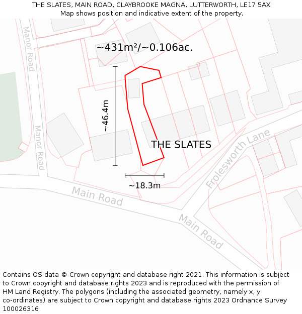 THE SLATES, MAIN ROAD, CLAYBROOKE MAGNA, LUTTERWORTH, LE17 5AX: Plot and title map