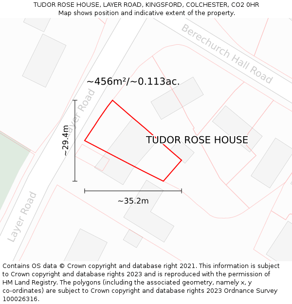 TUDOR ROSE HOUSE, LAYER ROAD, KINGSFORD, COLCHESTER, CO2 0HR: Plot and title map