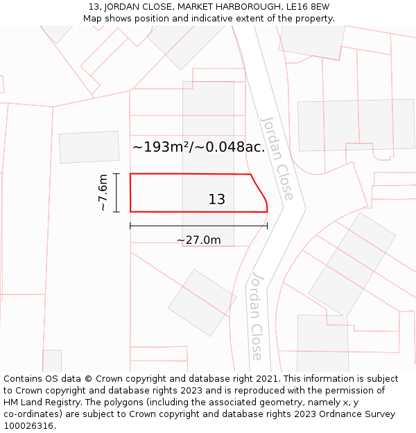 13, JORDAN CLOSE, MARKET HARBOROUGH, LE16 8EW: Plot and title map