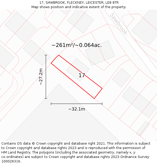17, SAWBROOK, FLECKNEY, LEICESTER, LE8 8TR: Plot and title map