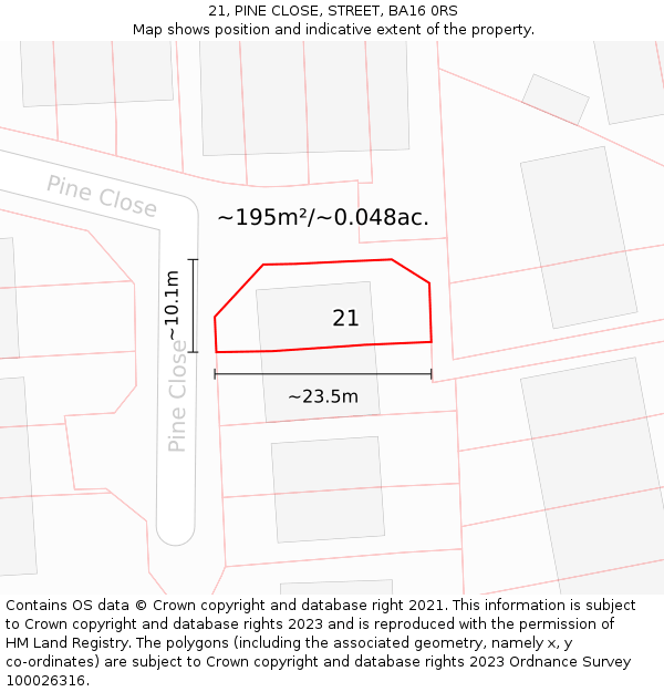 21, PINE CLOSE, STREET, BA16 0RS: Plot and title map