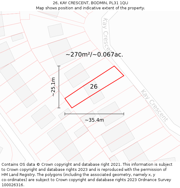 26, KAY CRESCENT, BODMIN, PL31 1QU: Plot and title map
