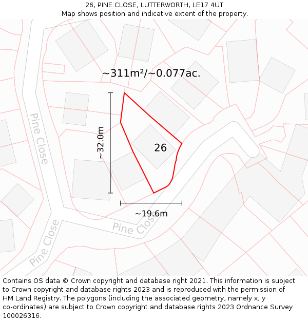 26, PINE CLOSE, LUTTERWORTH, LE17 4UT: Plot and title map