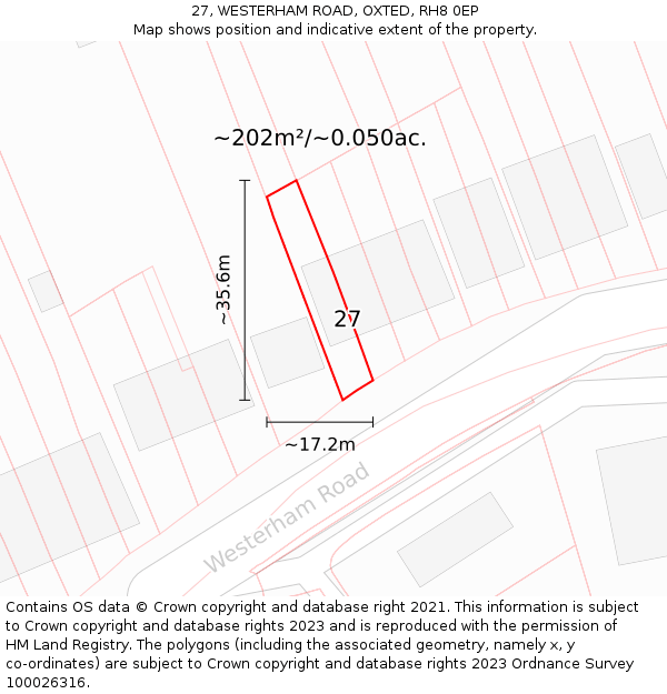 27, WESTERHAM ROAD, OXTED, RH8 0EP: Plot and title map