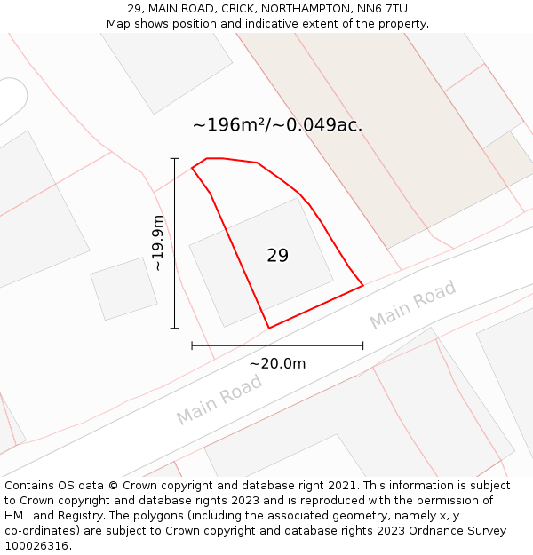 29, MAIN ROAD, CRICK, NORTHAMPTON, NN6 7TU: Plot and title map