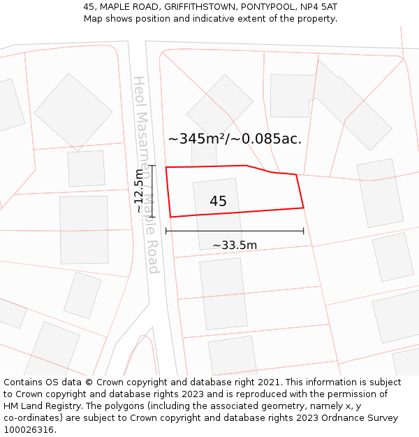 45, MAPLE ROAD, GRIFFITHSTOWN, PONTYPOOL, NP4 5AT: Plot and title map