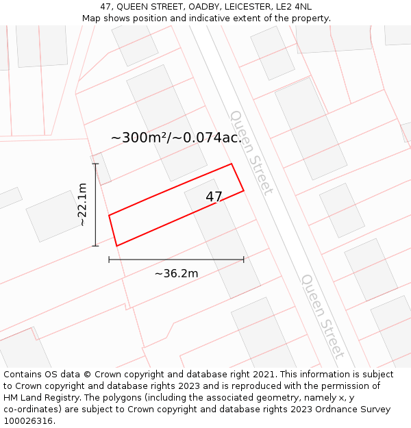 47, QUEEN STREET, OADBY, LEICESTER, LE2 4NL: Plot and title map