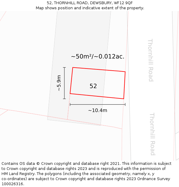 52, THORNHILL ROAD, DEWSBURY, WF12 9QF: Plot and title map