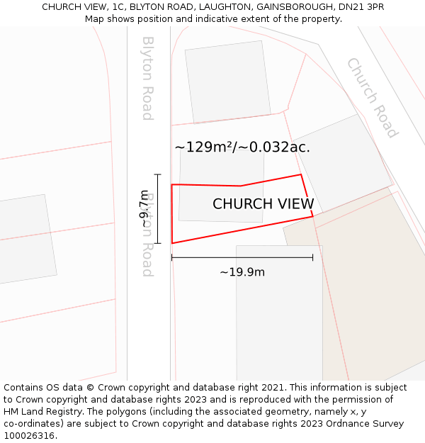 CHURCH VIEW, 1C, BLYTON ROAD, LAUGHTON, GAINSBOROUGH, DN21 3PR: Plot and title map