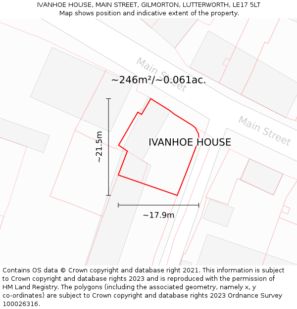 IVANHOE HOUSE, MAIN STREET, GILMORTON, LUTTERWORTH, LE17 5LT: Plot and title map