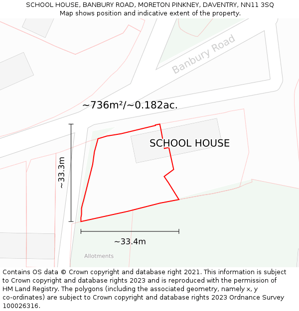 SCHOOL HOUSE, BANBURY ROAD, MORETON PINKNEY, DAVENTRY, NN11 3SQ: Plot and title map