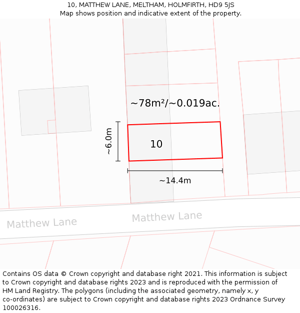 10, MATTHEW LANE, MELTHAM, HOLMFIRTH, HD9 5JS: Plot and title map